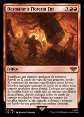 Desmatar a Floresta Ent / Hew the Entwood - Magic: The Gathering - MoxLand